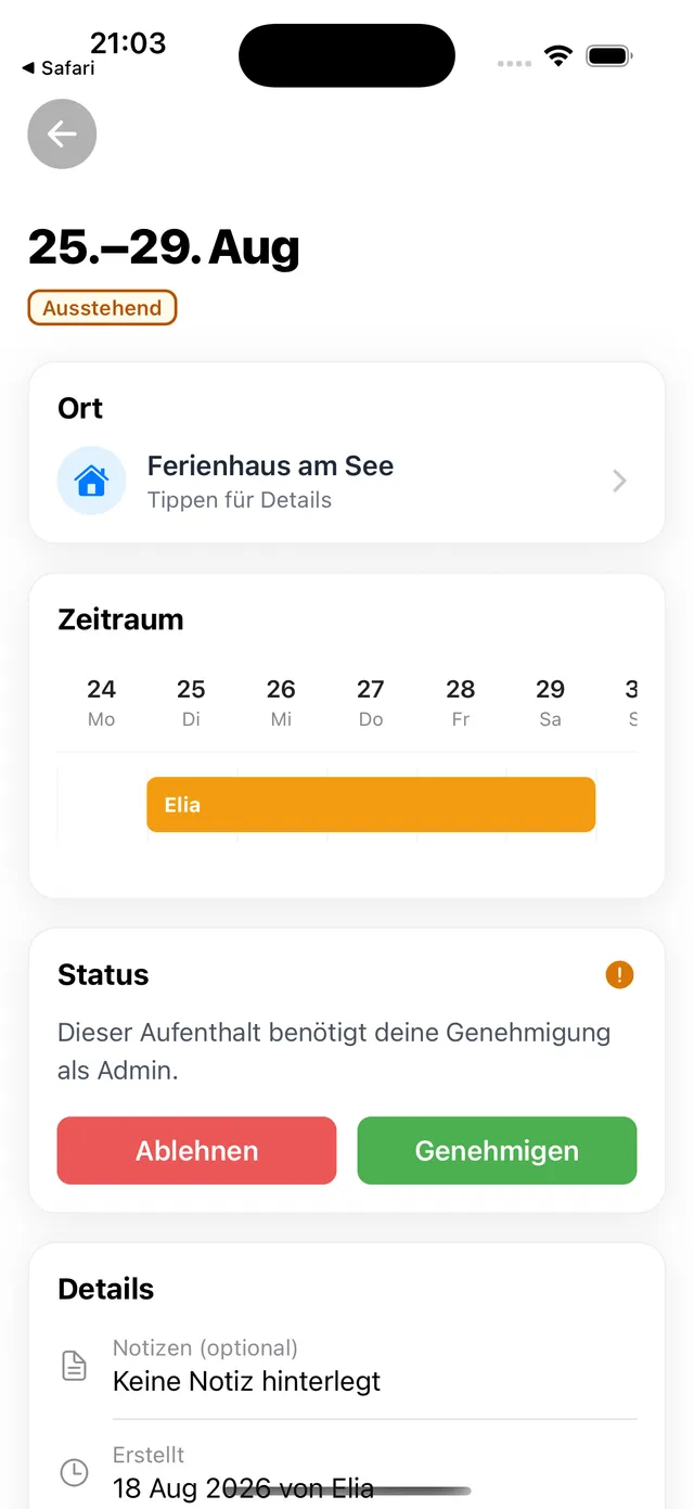 Der geöffnete Aufenthalt mit Status „benötigt deine Genehmigung als Admin" und den Buttons